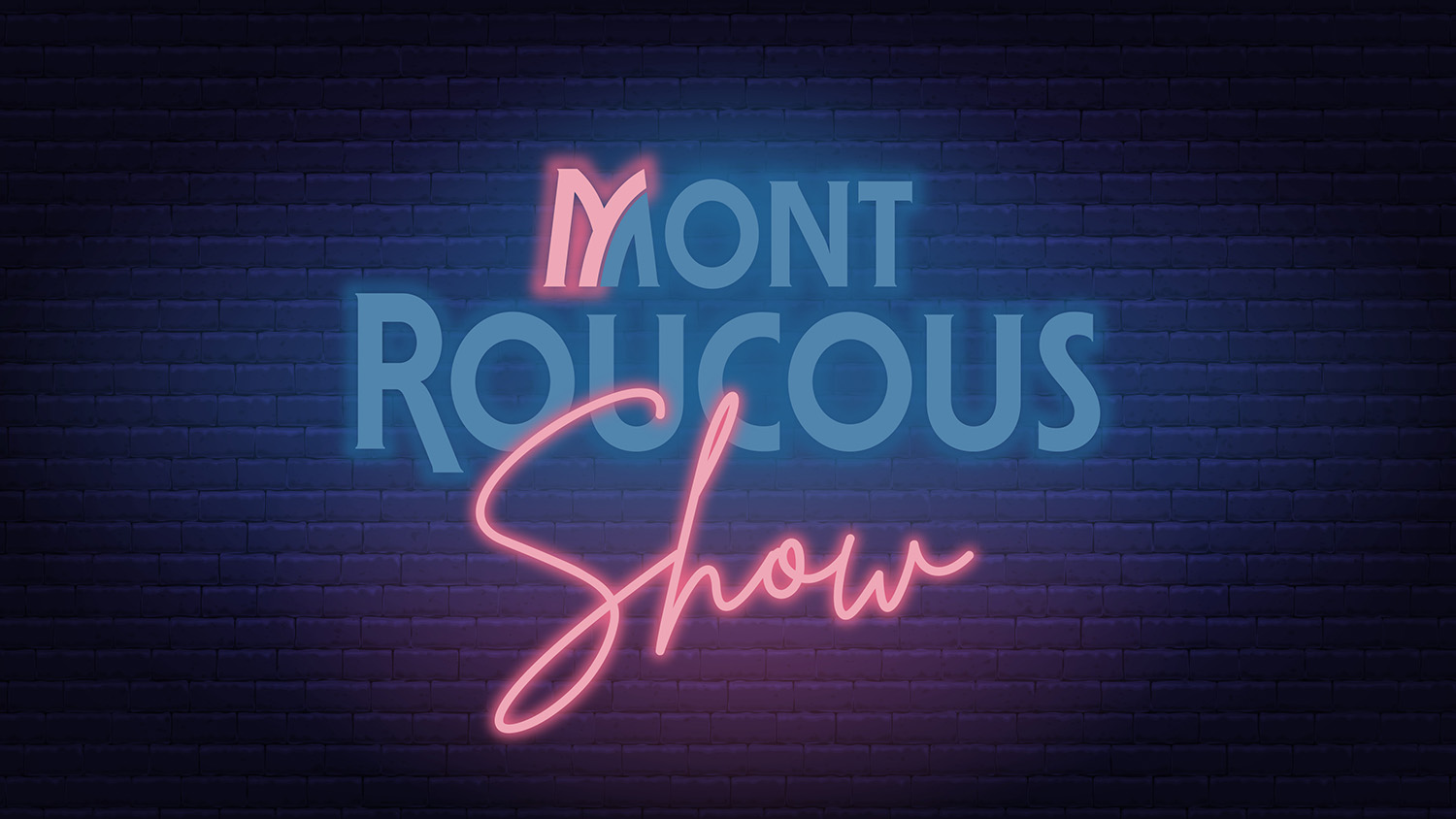 Le Mont Roucous Show